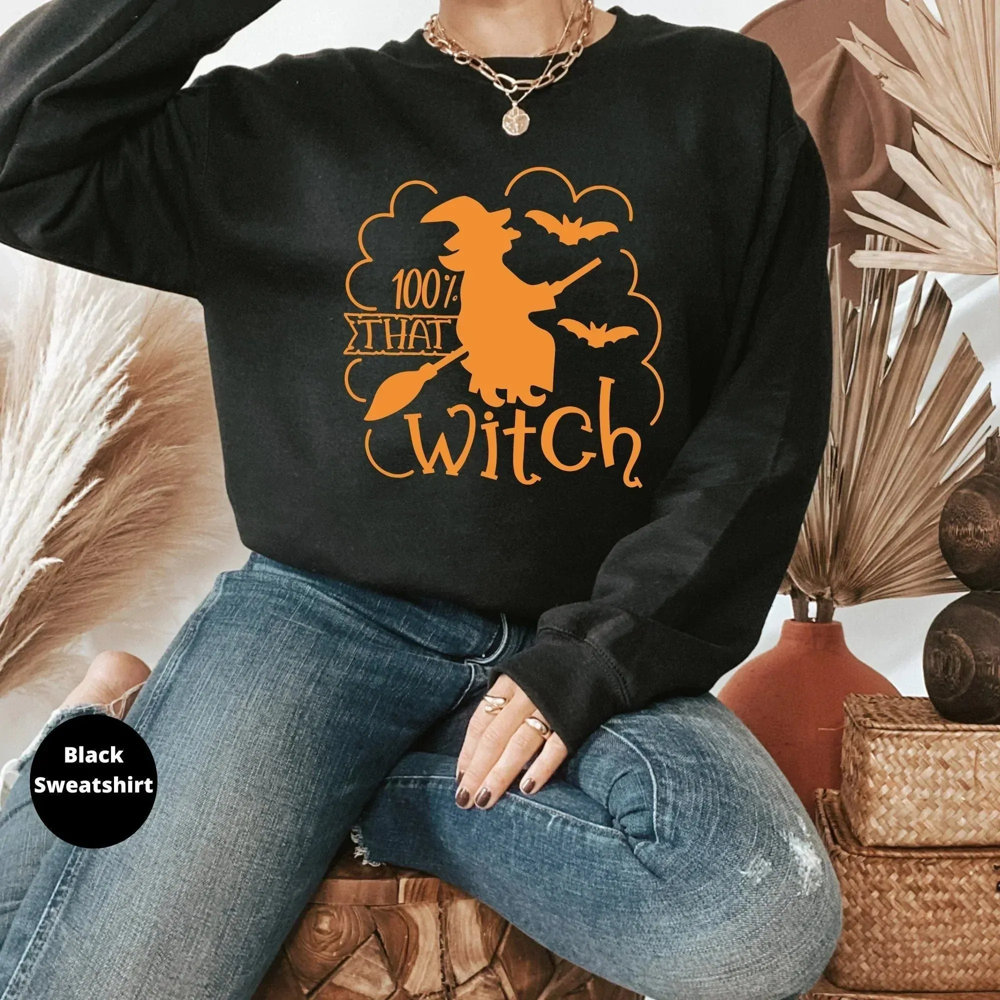 100% That Witch Halloween Sweater, Halloween Crewneck